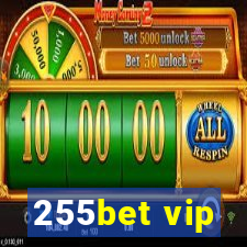 255bet vip